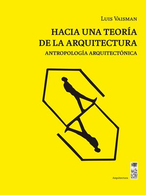 cover image of Hacia una teoría de la arquitectura